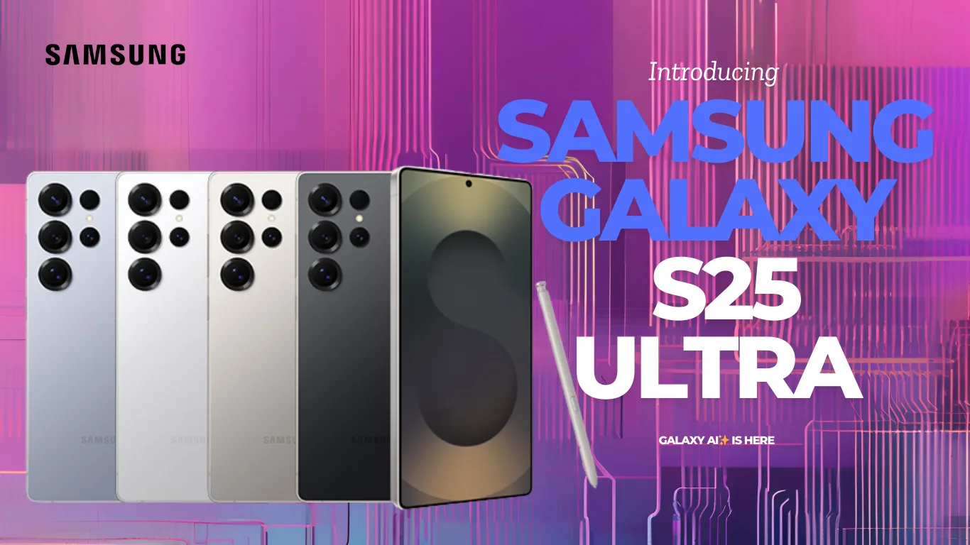 Everything you should know about Samsung s25 Ultra!