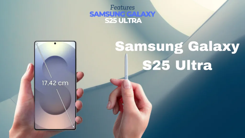 Galaxy S25 Ultra specs and processor — Everything you should know about Samsung s25 Ultra!