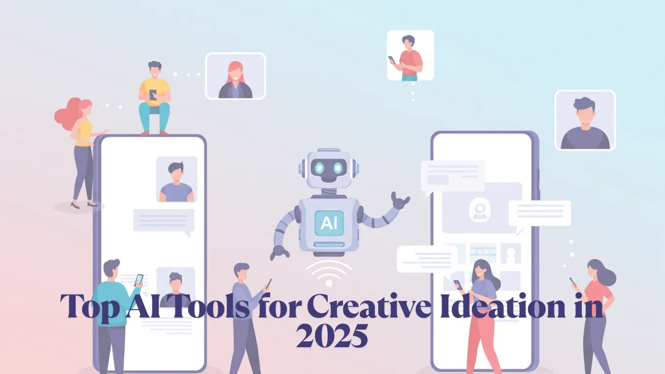 Top AI Tools for Creative Ideation in 2025