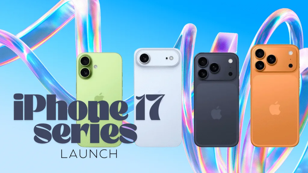 When You Can Buy & Pricing in India and Around the World — iPhone 17 Series: Which Model Should You Buy?