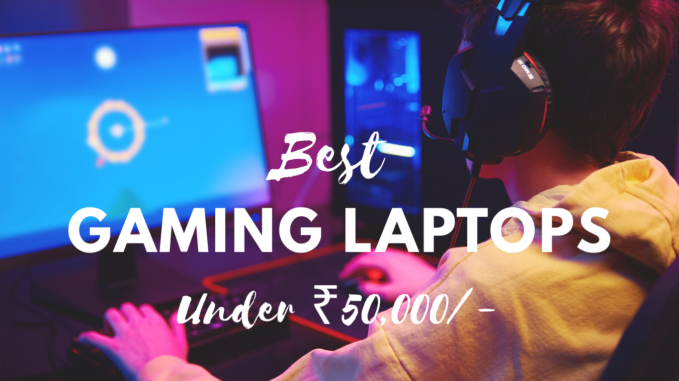 Best Gaming Laptops Under 50000