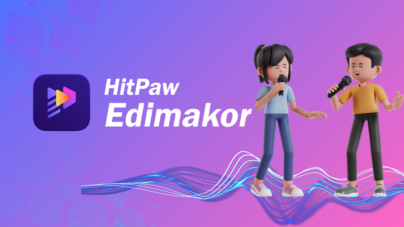 Promotional banner showing HitPaw Edimakor branding with two cartoon singers performing on a purple-pink gradient background and wavy blue lines.