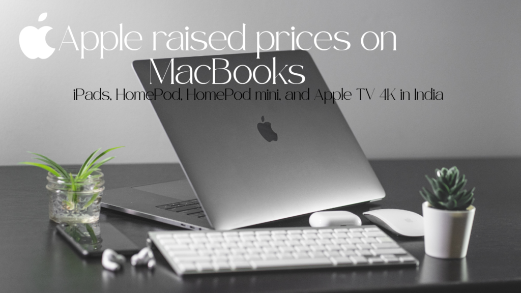 Hero image of a silver MacBook on a desk with a keyboard, mouse, and small plants, captioned with an article about Apple raising MacBook prices.
